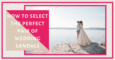 How to Select the Perfect Bridal Jeweled Sandals